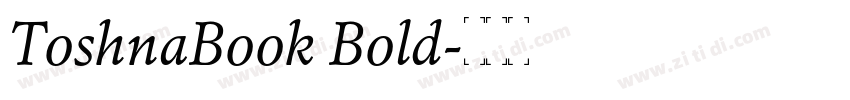 ToshnaBook Bold字体转换 ToshnaBook Bold字体转换
